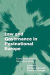 Law and Governance in Postnational Europe