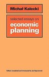 Selected Essays on Economic Planning