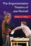 Boles, W:  The  Argumentative Theatre of Joe Penhall