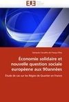 Économie solidaire et nouvelle question sociale europèene aux 90annèes