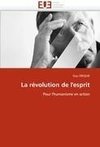 La révolution de l'esprit