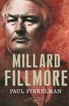 MILLARD FILLMORE