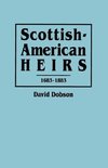 Scottish-American Heirs, 1683-1883