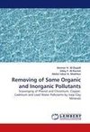 Removing of Some Organic and Inorganic Pollutants