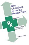 Lindsay, C: New Directions in Public Health Care