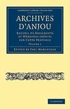 Archives D'Anjou - Volume 1