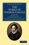 The Works of Thomas Carlyle - Volume 30