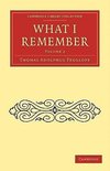 What I Remember - Volume 2