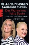 Sinnen, H: Wahnsinns fette Beute