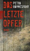 Das letzte Opfer