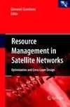 Resource Management in Satellite Networks