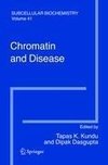 Chromatin and Disease