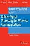 Robust Signal Processing for Wireless Communications