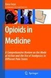 Opioids in Medicine