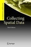 Collecting Spatial Data