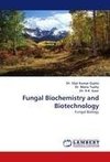 Fungal Biochemistry and Biotechnology