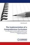 The Implementation of a Comprehensive Curriculum