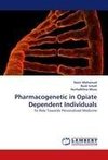 Pharmacogenetic in Opiate Dependent Individuals