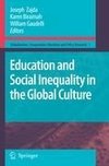 Education and Social Inequality in the Global Culture