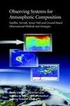 Observing Systems for Atmospheric Composition