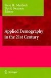 Applied Demography in the 21st Century