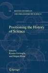 Positioning the History of Science