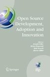 Open Source Development, Adoption and Innovation