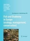 Fish and Diadromy in Europe (ecology, management, conservation)