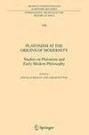 Platonism at the Origins of Modernity