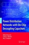 Power Distribution Networks with On-Chip Decoupling Capacitors