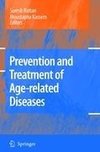 Prevention and Treatment of Age-related Diseases