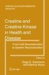 Creatine and Creatine Kinase in Health and Disease