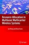 Resource Allocation in Multiuser Multicarrier Wireless Systems