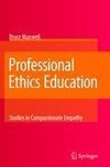 Professional Ethics Education: Studies in Compassionate Empathy