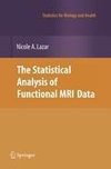 The Statistical Analysis of Functional MRI Data