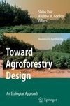 Toward Agroforestry Design