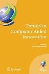 Trends in Computer Aided Innovation