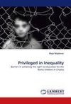 Privileged in Inequality