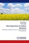 Dew Dynamics in Indian Mustard