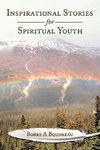 Inspirational Stories for Spiritual Youth