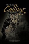 The Owl is Calling