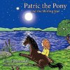 Patric The Pony and the Shining Star