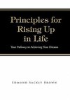 Principles for Rising Up in Life