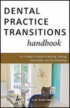 Dental Practice Transitions Handbook