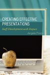 Creating Effective Presentations