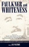 Faulkner and Whiteness