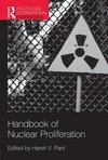 Pant, H: Handbook of Nuclear Proliferation