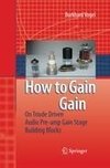 How to gain gain