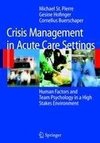 Crisis Management in Acute Care Settings