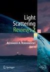 Light Scattering Reviews 2